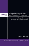 Cover: Resurrection, Scripture, and Reformed Apologetics - Wipf & Stock Publishers