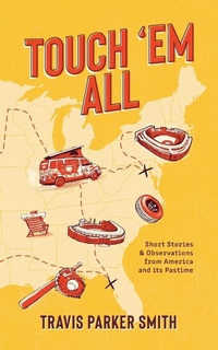 Abbildung von: Touch 'em All - Travis Parker Smith