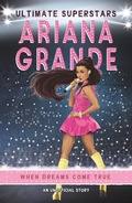 Cover: Ultimate Superstars: Ariana Grande - Templar Publishing