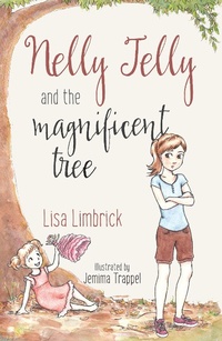Enlarge image Cover: Nelly Jelly and the Magnificent Tree - Wombat Books
