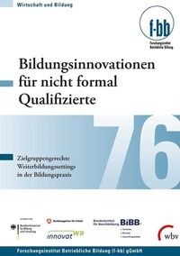 Abbildung von: Bildungsinnovationen für nicht formal Qualifizierte - wbv Media
