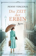 Cover: Die Zeit der Erbin - Goldmann