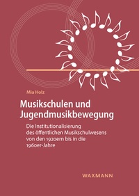 Abbildung von: Musikschulen und Jugendmusikbewegung - Waxmann