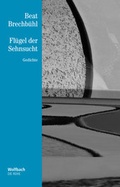 Cover: Fl&uuml;gel der Sehnsucht - Wolfbach