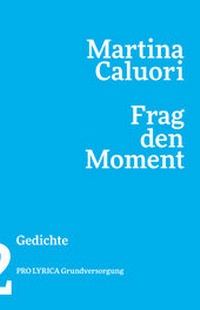Enlarge image Cover: Frag den Moment - PRO LYRICA