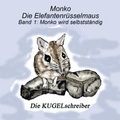 Cover: Monko - Die Elefantenr&uuml;sselmaus - Plenk Media und Verlag