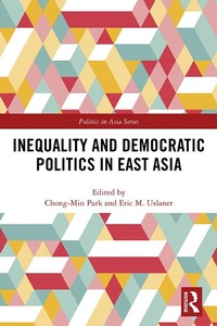 Abbildung von: Inequality and Democratic Politics in East Asia - Routledge
