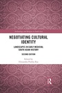 Cover: Negotiating Cultural Identity - Routledge India