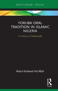 Abbildung von: Yoruba Oral Tradition in Islamic Nigeria - Routledge
