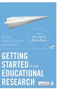 Cover: Getting Started in Your Educational Research - SAGE Publications Ltd