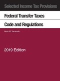 Cover: Selected Income Tax Provisions, Federal Transfer Taxes, Code and Regulations - West Academic Press