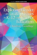 Cover: Exploring Gender and LGBTQ Issues in K-12 and Teacher Education - Information Age Publishing