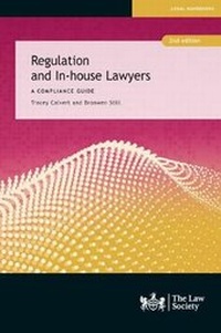 Enlarge image Cover: Regulation and In-house Lawyers - The Law Society