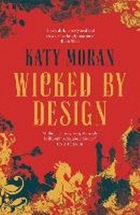 Abbildung von: Wicked By Design - Head of Zeus