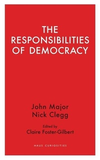 Enlarge image Cover: The Responsibilities of Democracy - Haus Publishing