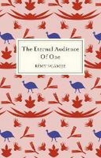 Enlarge image Cover: Eternal Audience of One - BlackBird Books
