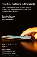 Cover: K&uuml;nstliche Intelligenz im Finanzsektor - tredition