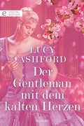 Cover: Der Gentleman mit dem kalten Herzen - CORA Verlag