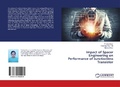 Cover: Impact of Spacer Engineering on Performance of Junctionless Transistor - LAP Lambert Academic Publishing