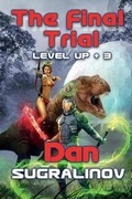 Cover: The Final Trial (Level Up +3) - Magic Dome Books