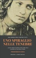 Cover: Uno spiraglio nelle tenebre - Edizioni Il Vento Antico