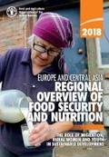 Cover: Europe and Central Asia Regional Overview of Food Security and Nutrition 2018 - Food & Agriculture Organization of the United Nations (FAO)