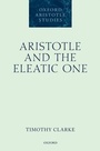 Cover: Aristotle and the Eleatic One - OUP eBook