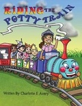 Cover: Riding the potty train - Mythikos Mommy, LLC