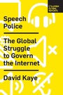 Cover: Speech Police - Columbia Global Reports