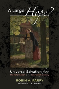 Enlarge image Cover: A Larger Hope?, Volume 2 - Wipf and Stock Publishers
