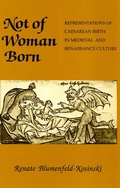 Cover: Not of Woman Born - Cornell University Press