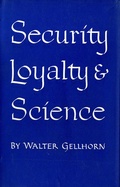 Cover: Security, Loyalty, and Science - Cornell University Press