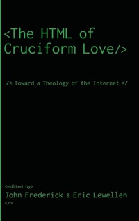 Enlarge image Cover: The HTML of Cruciform Love - Wipf & Stock Publishers