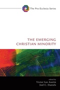 Cover: The Emerging Christian Minority - Wipf and Stock Publishers