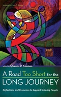 Cover: A Road Too Short for the Long Journey - Wipf & Stock Publishers