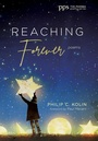 Cover: Reaching Forever - Wipf & Stock Publishers