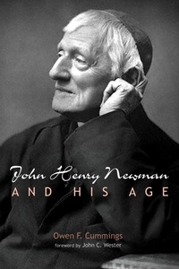 Abbildung von: John Henry Newman and His Age - Wipf and Stock Publishers