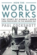 Cover: How the World Works - Monthly Review Press,U.S.