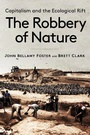 Cover: The Robbery of Nature - Monthly Review Press