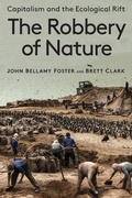 Cover: The Robbery of Nature - Monthly Review Press,U.S.