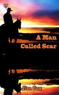 Cover: Man Called Scar - Hartwood Publishing