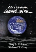 Cover: LIFE'S LESSONS LEARNED...so far... - Booklocker.com