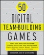 Cover: 50 Digital Team-Building Games - Wiley