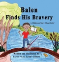Cover: Balen Finds His Bravery - Carole Gilbert