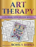 Cover: Coloring Designs for Adults (Art Therapy) - West Suffolk CBT Service Ltd