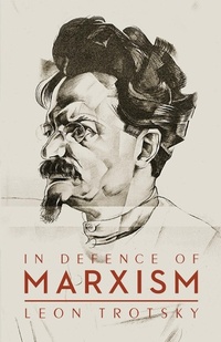 Enlarge image Cover: In Defence of Marxism - Wellred Books
