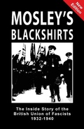 Cover: Mosley's Blackshirts - Sanctuary Press Ltd