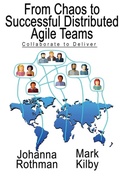 Cover: From Chaos to Successful Distributed Agile Teams - Practical Ink