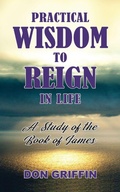 Cover: Practical Wisdom to Reign in Life - LAURUS BOOKS