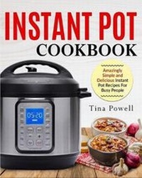 Abbildung von: Instant Pot Cookbook - Tsunami Productions
